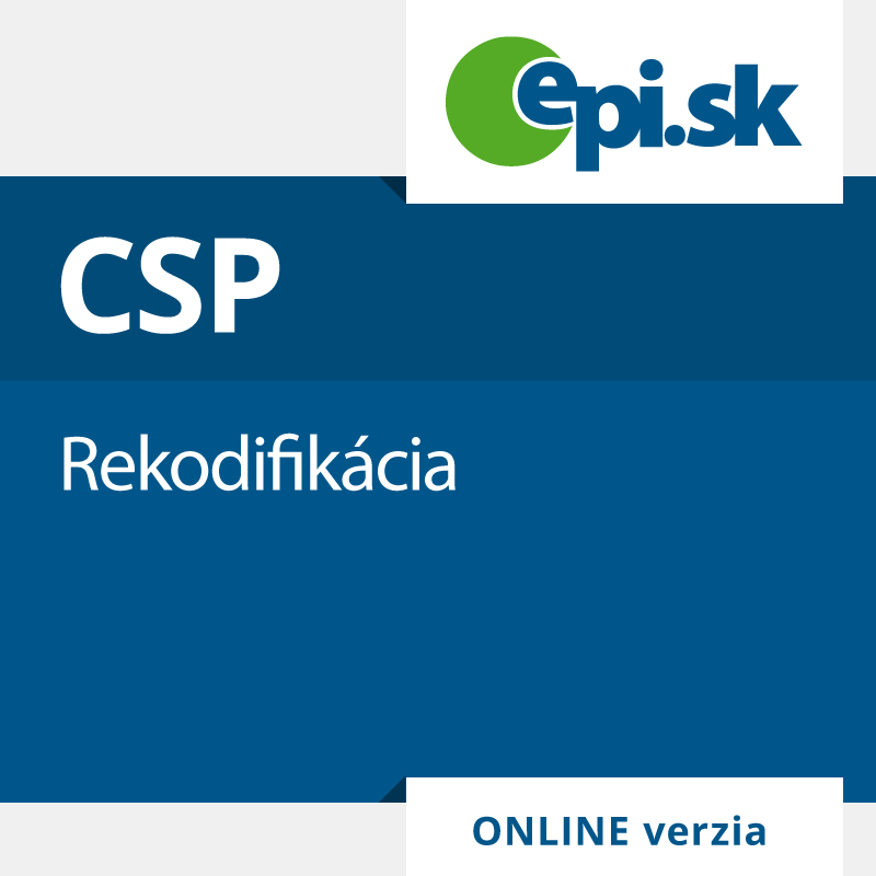 CSP - Rekodifikácia