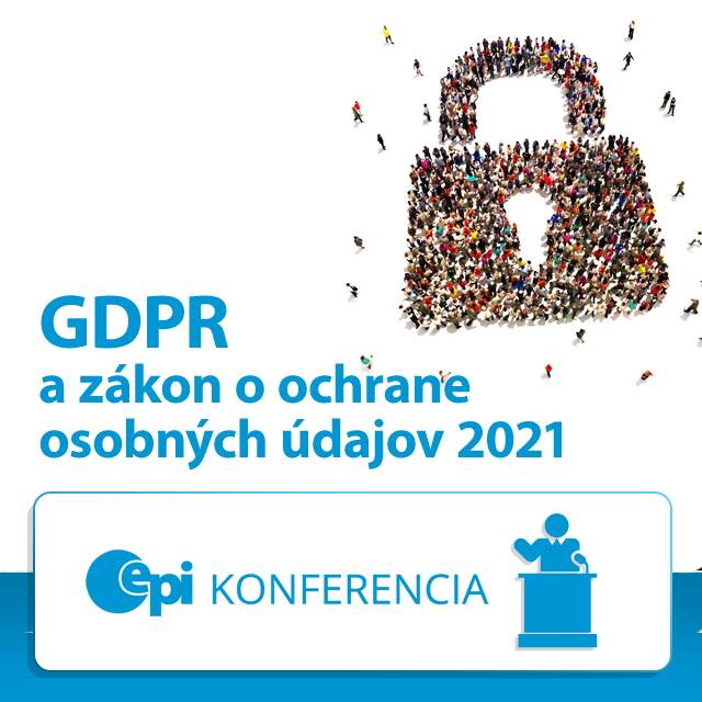 GDPR a zákon o ochrane osobných údajov 2021