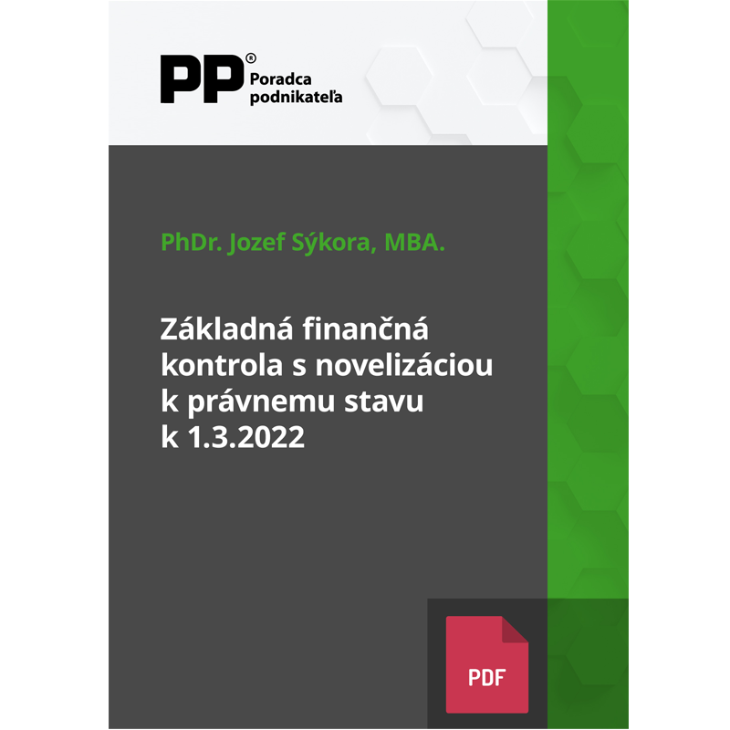 Základná finanèná kontrola s novelizáciou k právnemu stavu k 1.3.2022