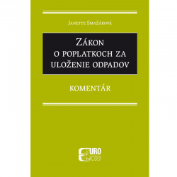 Zkon o poplatkoch za uloenie odpadov - Komentr