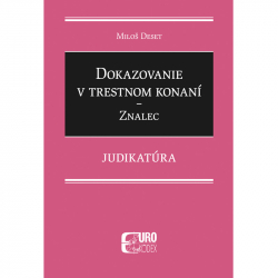 Dokazovanie v trestnom konan  Znalec - Judikatra