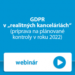 GDPR v „realitných kanceláriách“ – príprava na plánované kontroly v roku 2022