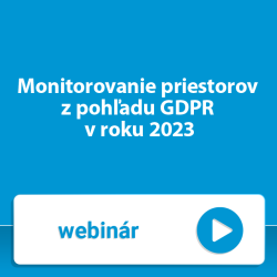 Monitorovanie priestorov z pohadu GDPR v roku 2023