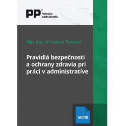 Pravidl bezpenosti a ochrany zdravia pri prci v administratve