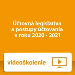 Účtovná legislatíva a postupy účtovania v roku 2020 - 2021