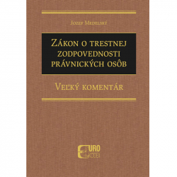 Zkon o trestnej zodpovednosti prvnickch osb  Vek komentr