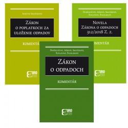 Balk komentrov: Zkon o odpadoch, Zkon o poplatkoch za uloenie odpadov + Novela zkona o odpadoch