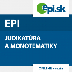 EPI judikat�ra a monotematika - vybran� oblasti