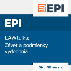 LAWtalks - Zvet a podmienky vydedenia