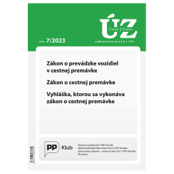 Zkon o prevdzke vozidiel v cestnej premvke, Zkon o cestnej premvke, Vyhlka, ktorou sa vykonva zkon o cestnej premvke