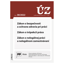 Zkon o bezpenosti a ochrane zdravia pri prci, Zkon o inpekcii prce, Zkon o neleglnej prci a neleglnom zamestnvan