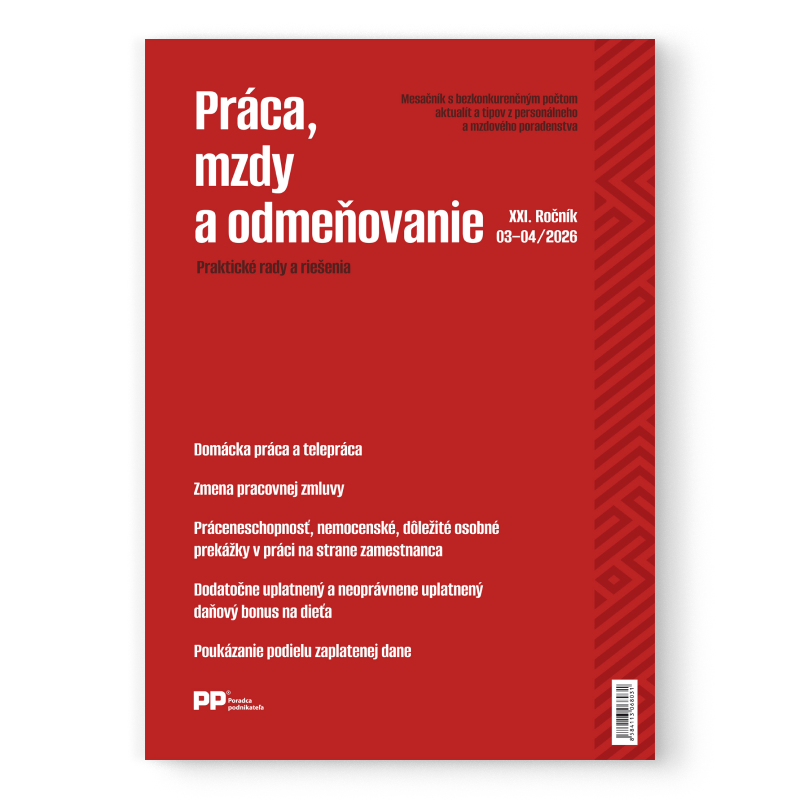 Práca, mzdy a odmeňovanie 3-4/2026